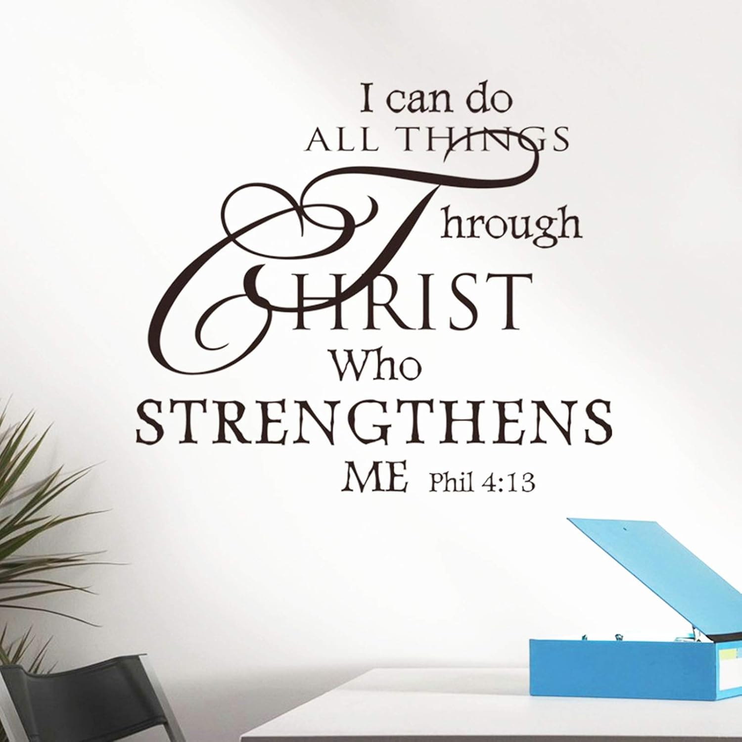 Inspirational Wall Decor Quote Sticker I Can Do All Things Through Christ